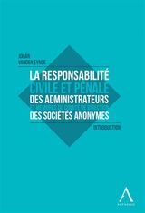 LA RESPONSABILIT CIVILE ET PNALE DES ADMINISTRATEURS ET MEMBRES DU COMIT DE DIRECTION DES SOCITS ANONYMES