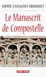 LE MANUSCRIT DE COMPOSTELLE