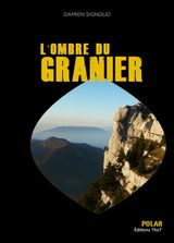 L&APOS;OMBRE DU GRANIER