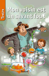 MON VOISIN EST UN SAVANT FOU !
TIRELIRE