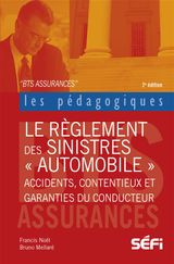 LE RGLEMENT DES SINISTRES AUTOMOBILES