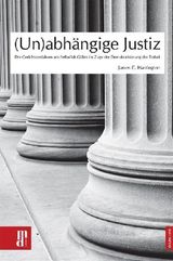 (UN)ABHNGIGE JUSTIZ