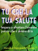 TU CREI LA TUA SALUTE