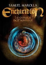 LA CADUTA DELLIRMINSUL - ENCHIRIDION