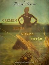 CARMEN ELENA NORMA TIFFRI
LA NOVELLA ORCHIDEA