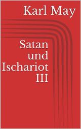 SATAN UND ISCHARIOT III