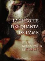 LA THORIE DES QUANTA DE L&APOS;ME, ID EST NOUS SOMMES LE DIABLE
LA NOVELLA ORCHIDEA