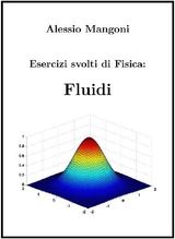 ESERCIZI SVOLTI DI FISICA: FLUIDI