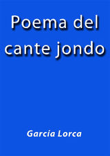 POEMA DEL CANTE JONDO