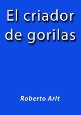 EL CRIADOR DE GORILAS