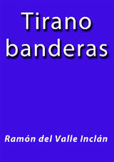 TIRANO BANDERAS