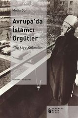 AVRUPA&APOS;DA ?SLAMC? RGTLER - TRKIYE KKENLI -