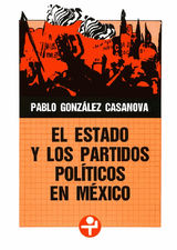 EL ESTADO Y LOS PARTIDOS POLTICOS EN MXICO