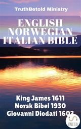 ENGLISH NORWEGIAN ITALIAN BIBLE
PARALLEL BIBLE HALSETH