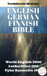 ENGLISH GERMAN FINNISH  BIBLE
PARALLEL BIBLE HALSETH