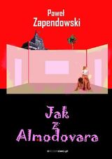 JAK Z ALMODOVARA