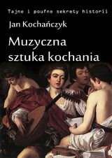 MUZYCZNA SZTUKA KOCHANIA