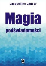 MAGIA POD?WIADOMO?CI