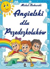 ANGIELSKI DLA PRZEDSZKOLAKW