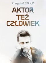 AKTOR TE? CZ?OWIEK