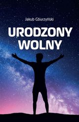 URODZONY WOLNY