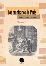 LOS MOHICANOS DE PARS. TOMO II