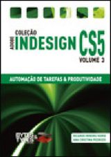 COLEO ADOBE INDESIGN CS5 - AUTOMAO DE TAREFAS  &  PRODUTIVIDADE