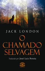 O CHAMADO SELVAGEM