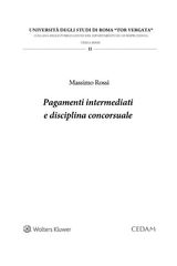 PAGAMENTI INTERMEDIATI E DISCIPLINA CONCORSUALE