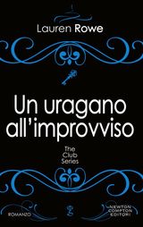 UN URAGANO ALL&APOS;IMPROVVISO
ENEWTON NARRATIVA