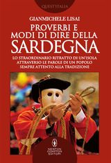 PROVERBI E MODI DI DIRE DELLA SARDEGNA
ENEWTON SAGGISTICA