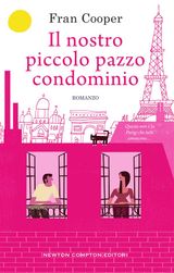 IL NOSTRO PICCOLO PAZZO CONDOMINIO
ENEWTON NARRATIVA