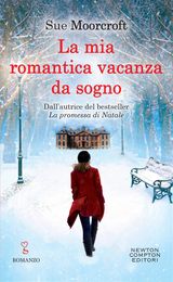 LA MIA ROMANTICA VACANZA DA SOGNO
ENEWTON NARRATIVA