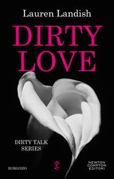 DIRTY LOVE
ENEWTON NARRATIVA