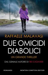 DUE OMICIDI DIABOLICI
ENEWTON NARRATIVA