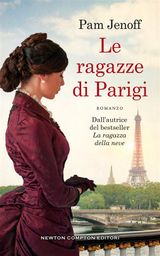 LE RAGAZZE DI PARIGI
ENEWTON NARRATIVA