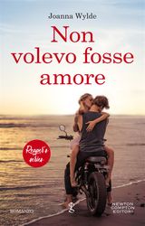 NON VOLEVO FOSSE AMORE
ENEWTON NARRATIVA