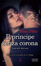 IL PRINCIPE SENZA CORONA
ENEWTON NARRATIVA