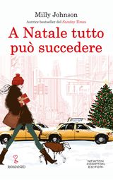 A NATALE TUTTO PU SUCCEDERE
ENEWTON NARRATIVA