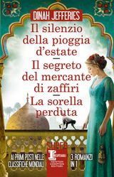 IL SILENZIO DELLA PIOGGIA D&APOS;ESTATE - IL SEGRETO DEL MERCANTE DI ZAFFIRI - LA SORELLA PERDUTA
ENEWTON NARRATIVA