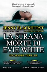 LA STRANA MORTE DI EVIE WHITE
ENEWTON NARRATIVA