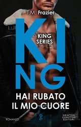 KING. HAI RUBATO IL MIO CUORE
ENEWTON NARRATIVA