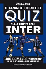 IL GRANDE LIBRO DEI QUIZ SULLA STORIA DELL&APOS;INTER
ENEWTON MANUALI E GUIDE