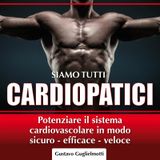 SIAMO TUTTI CARDIOPATICI