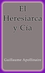 EL HERESIARCA Y CA