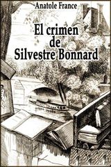 EL CRIMEN DE SILVESTRE BONNARD