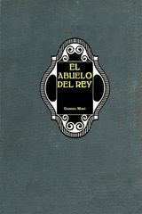 EL ABUELO DEL REY