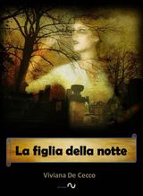 LA FIGLIA DELLA NOTTE