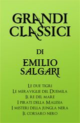 GRANDI CLASSICI DI EMILIO SALGARI