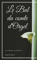 LE BAL DU COMTE DORGEL